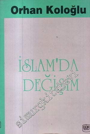 İslam'da Değişim (Tabu - Gelenek Oluşturma ve Köktencilik)