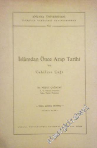 İslamdan Önce Arap Tarihi ve Cahiliye Çağı