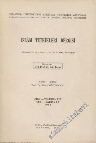 İslami Tetkikler Dergisi = Rewiew of the Institute of Islamic Studies 