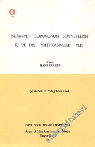 İslamiyet Sorununun Sovyetlerin İç ve Dış Politikasındaki Yeri