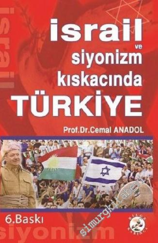 İsrail ve Siyonizm Kıskacındaki Türkiye