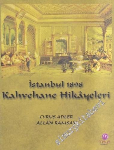 İstanbul 1898: Kahvehane Hikâyeleri