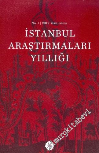 İstanbul Araştırmaları Yıllığı 1 = Annual of İstanbul Studies vol. 1 /