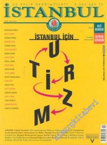 İstanbul Dergisi - Dosya: İstanbul İçin Turizm - Sayı: 49 Nisan