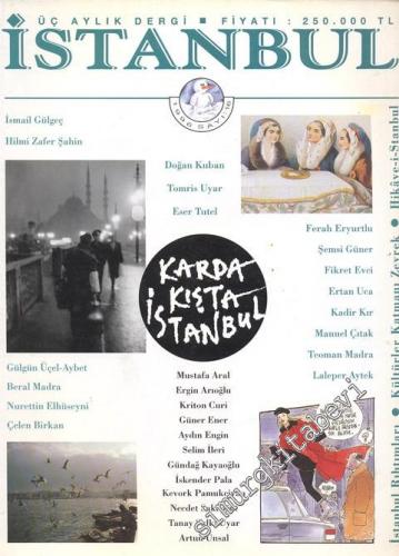 İstanbul Dergisi - Dosya: Karda Kışta İstanbul - Sayı: 16