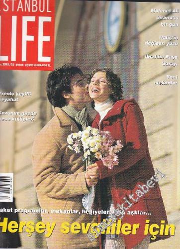 İstanbul Life - İstanbul'u Yaşayanların Dergisi - Sayı: 57 Şubat