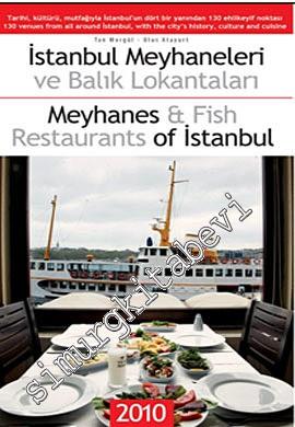 İstanbul Meyhaneleri ve Balık Lokantaları = Meyhanes & Fish Restaurant