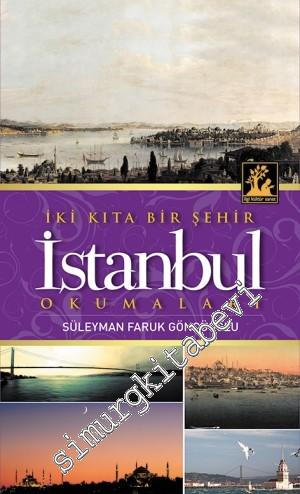 İstanbul Okumaları: İki Kıta Bir Şehir