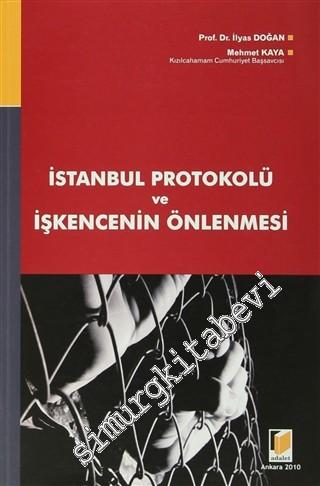 İstanbul Protokolü ve İşkencenin Önlenmesi