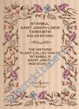 İstanbul Saint Joseph Lisesi Tarihi Bitki Koleksiyonu 2 Cilt TAKIM
