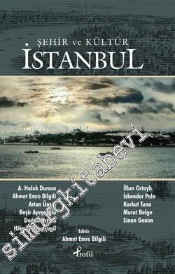 İstanbul: Şehir ve Kültür