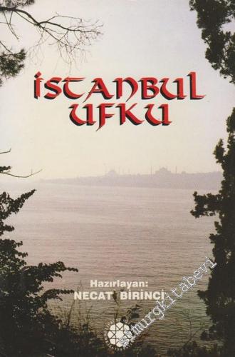 İstanbul Ufku - Güldeste
