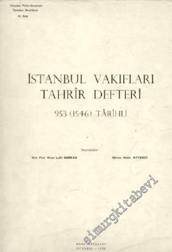 İstanbul Vakıfları Tahrir Defteri 953 (1546) Tarihli