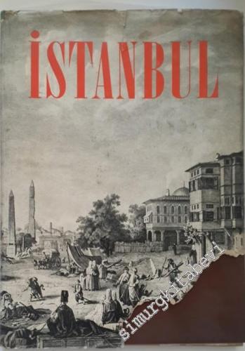 İstanbul: Yer Adları ve Yer Adlarına Bağlı Folklorik Bilgileriyle