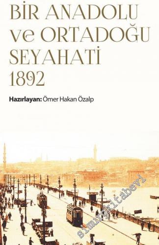 İstanbul'dan Bağdat'a Mektuplarla Bir Anadolu ve Ortadoğu Seyahati 189