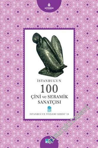 İstanbul'un 100 Çini ve Seramik Sanatçısı