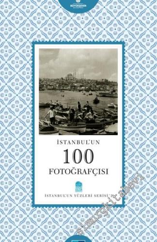 İstanbul'un 100 Fotoğrafçısı