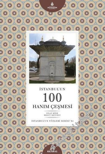 İstanbul'un 100 Hanım Çeşmesi