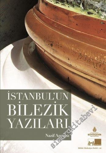 İstanbul'un Bilezik Yazıları