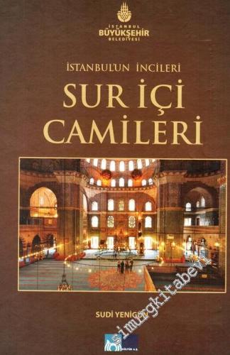 İstanbul'un İncileri Sur İçi Camileri