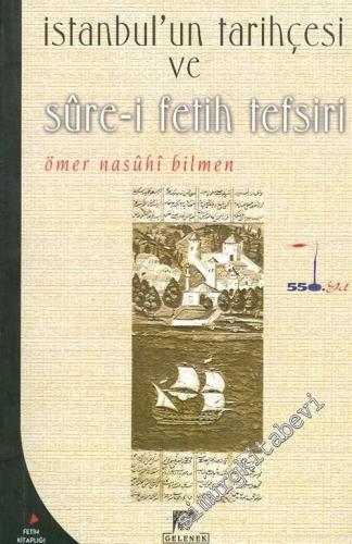 İstanbul'un Tarihçesi ve Sure-i Fetih Tefsiri