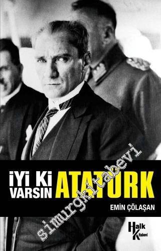İyi ki Varsın Atatürk