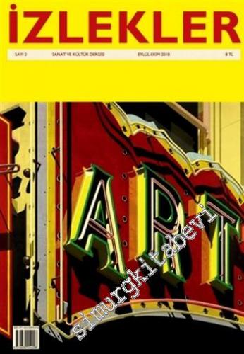 İzlekler Sanat ve Kültür Dergisi - Man Ray - Sayı: 2 Eylül - Ekim