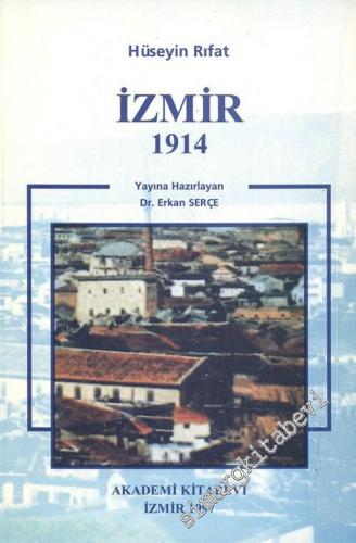 İzmir 1914: Aydın Vilayeti 1330 Sene - i Maliyesi Ticaret Rehberi