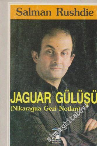 Jaguar Gülüşü: Nikaragua Gezi Notları