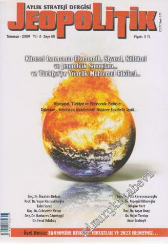 Jeopolitik Aylık Strateji Dergisi - Dosya: Küresel Isınmanın Ekonomik,