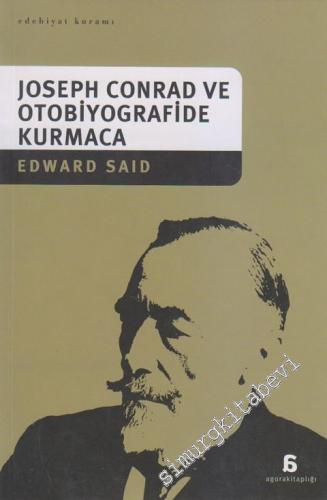 Joseph Conrad ve Otobiyografide Kurmaca
