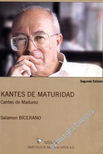 Kantes De Maturidad Cantes de Madurez : Segunda Edisyon