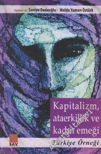 Kapitalizm, Ataerkillik ve Kadın Emeği: Türkiye Örneği