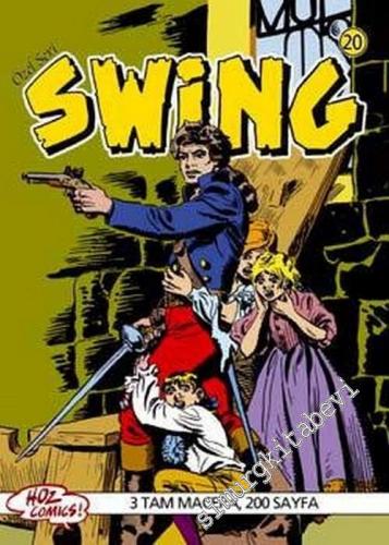 Kaptan Swing 20: Cehennemlik Büyücü / Küçük Rehineler / Sarışın Düşman