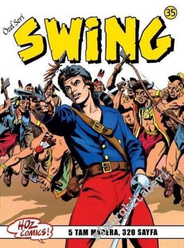 Kaptan Swing 35: Kara Büyücü / Üroni İsyan / Washington'un Emirleri / 