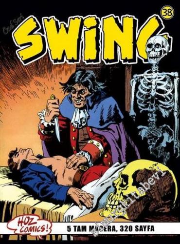 Kaptan Swing 38: Kurtların Ağzında / Dehşet Evi / Şeytan Papağan / Kay