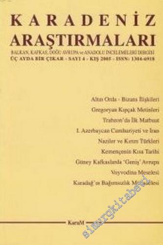 Karadeniz Araştırmaları: Balkan, Kafkas, Doğu Avrupa ve Anadolu İncele