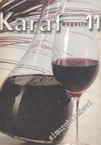 Karaf Magazin: Şarap ve Yaşam Kültürü - Sayı: 11, Mart - Nisan 2004