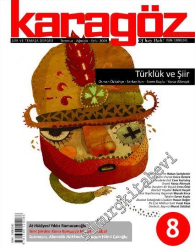 Karagöz: Şiir ve Temaşa Dergisi Türklük ve Şiir Özel Sayısı - Sayı: 8 