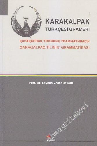 Karakalpak Türkçesi Grameri: Qaraqualpaq Tilinin Grammatikası