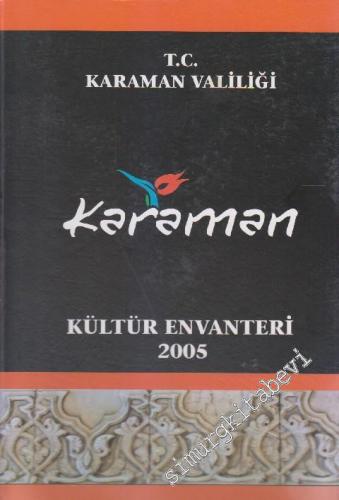 Karaman Kültür Envanteri 2005 CİLTLİ