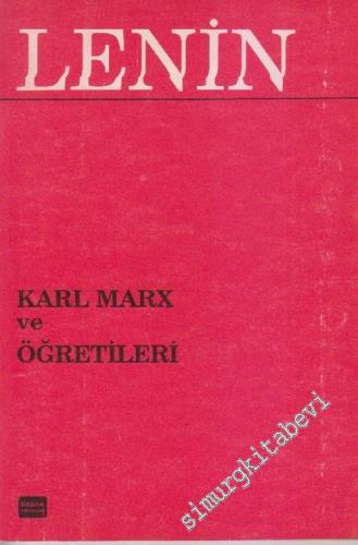 Karl Marx ve Öğretileri