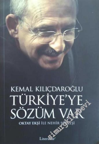 Kemal Kılıçdaroğlu : Türkiye'ye Sözüm Var - Oktay Ekşi ile Nehir Söyle