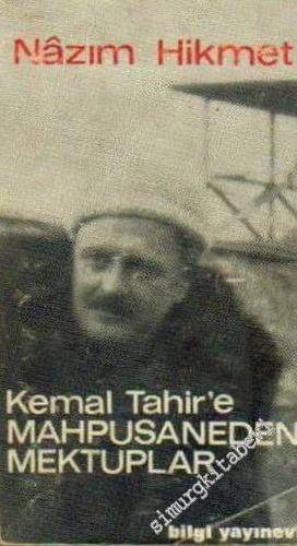 Kemal Tahir'e Mahpusaneden Mektuplar