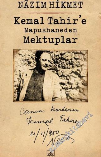 Kemal Tahir'e Mapushaneden Mektuplar
