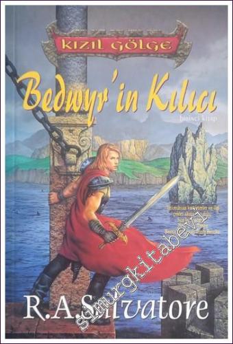 Kızıl Gölge Üçlemesi 1: Bedwyr'in Kılıcı