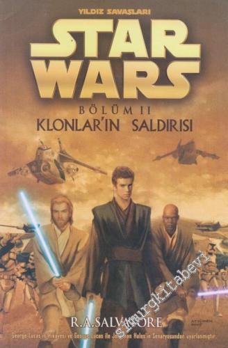 Klonlar'ın Saldırısı - Yıldız Savaşları Star Wars Bölüm 2