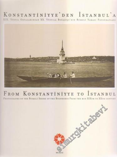 Konstantiniyye'den İstanbul'a From Konstantiniyye to İstanbul: 19. Yüz
