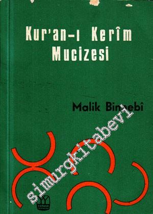 Kur'an - ı Kerim Mucizesi