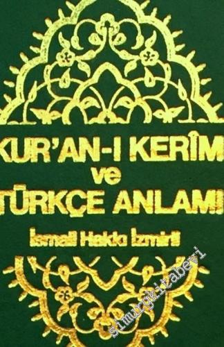 Kuran-ı Kerim ve Türkçe Anlamı (I. Hamur Kâğıt)
